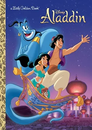 [PDF READ ONLINE] Aladdin (Disney Aladdin) (Little Golden Book)