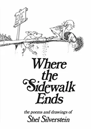DOWNLOAD/PDF Where the Sidewalk Ends: Poems and Drawings