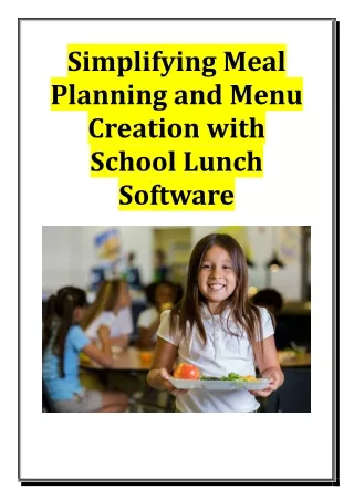 Simplifying Meal Planning and Menu Creation with School Lunch Software