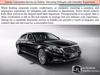 Luxury Limousine Service in Dublin Elevating Delegate and Attendee Experience