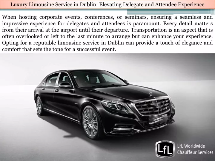 luxury limousine service in dublin elevating