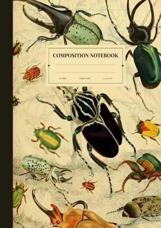 PDF Read Online Composition Notebook: Beautiful Vintage Beetle Illustration. Col