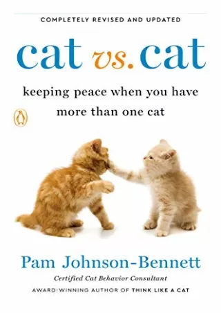 EPUB DOWNLOAD Cat vs. Cat: Keeping Peace When You Have More Than One Cat ipad