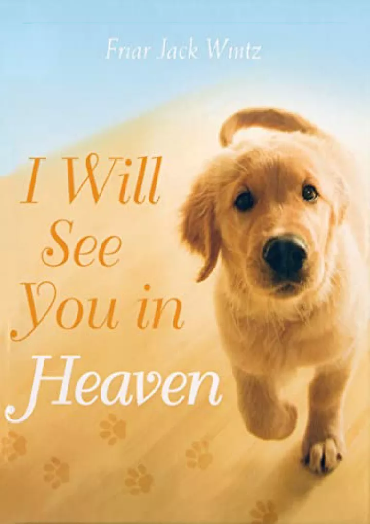 i will see you in heaven dog lover s edition