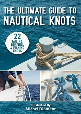 PDF Read Online The Ultimate Guide to Nautical Knots free