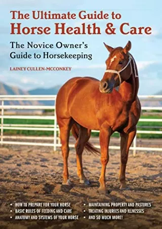 [PDF] DOWNLOAD FREE The Ultimate Guide to Horse Health & Care: The Novice Owner'