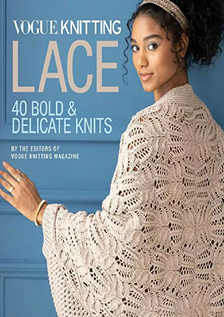 vogue knitting lace 40 bold delicate knits