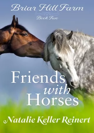 READ/DOWNLOAD Friends With Horses (Briar Hill Farm Book 2) download