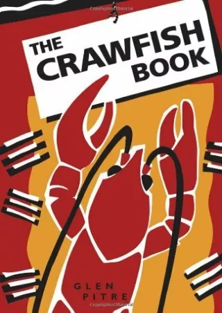 [PDF] DOWNLOAD FREE The Crawfish Book ebooks