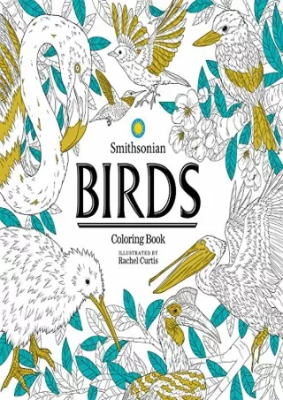 READ [PDF] Birds: A Smithsonian Coloring Book epub