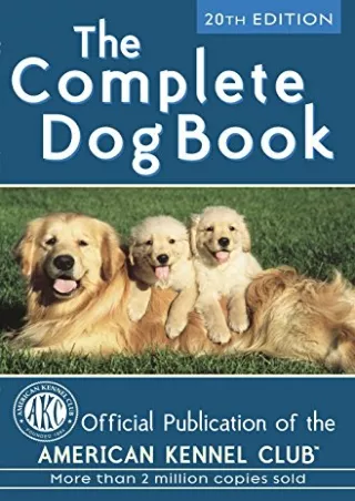 READ [PDF] The Complete Dog Book: 20th Edition read