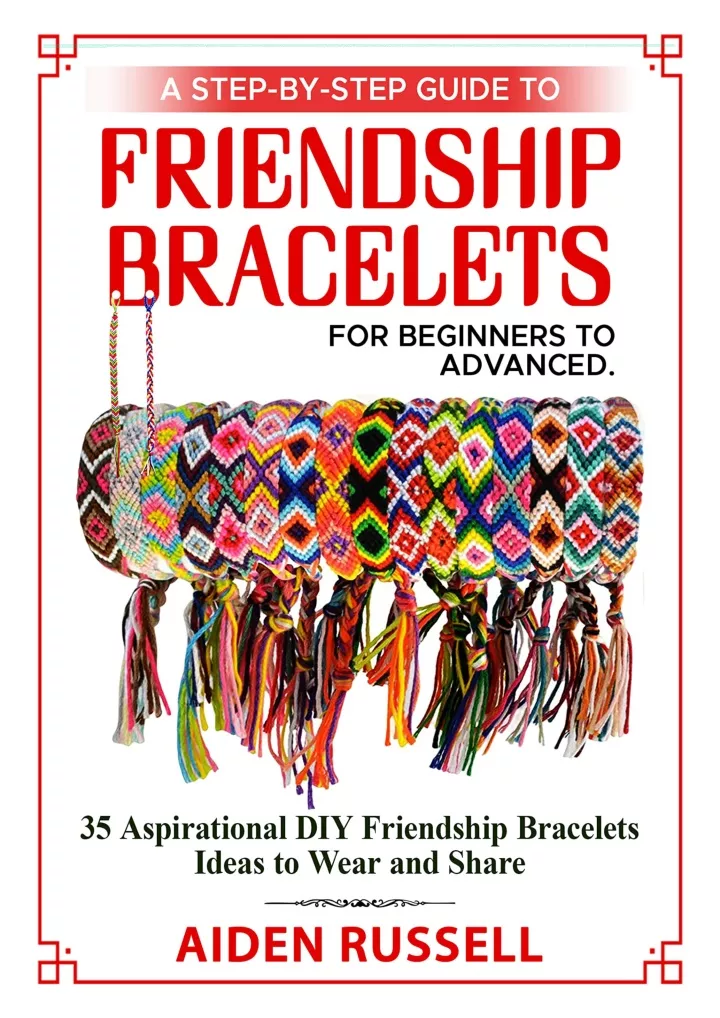 a step by step guide to friendship bracelets