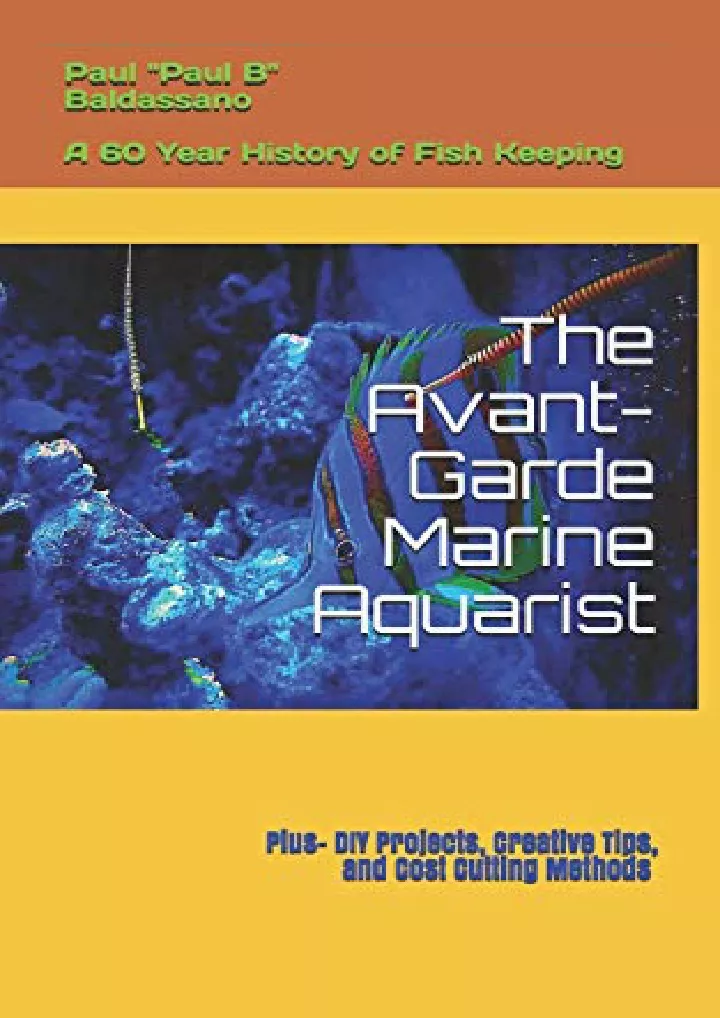 the avant garde marine aquarist a 60 year history