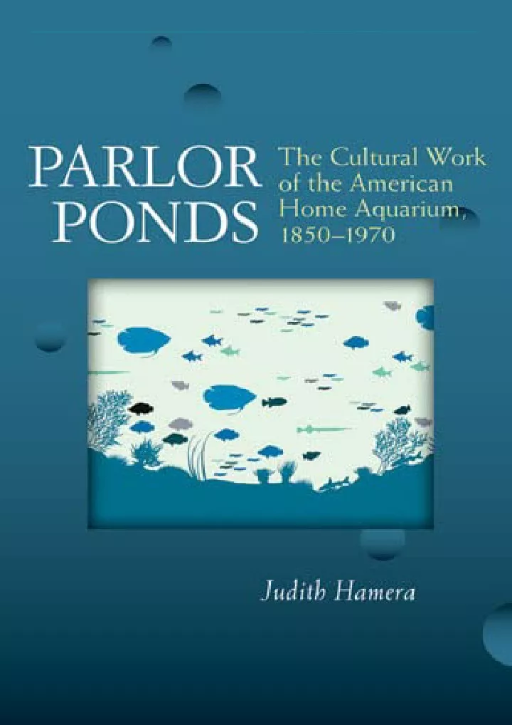 parlor ponds the cultural work of the american