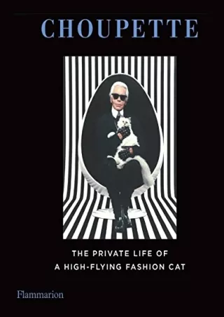 EPUB DOWNLOAD Choupette: The Private Life of a High-Flying Cat kindle