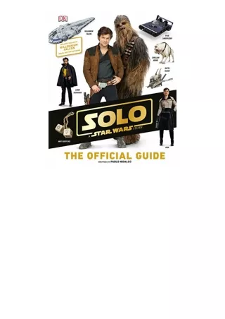 Download PDF Solo A Star Wars Story The Official Guide for android