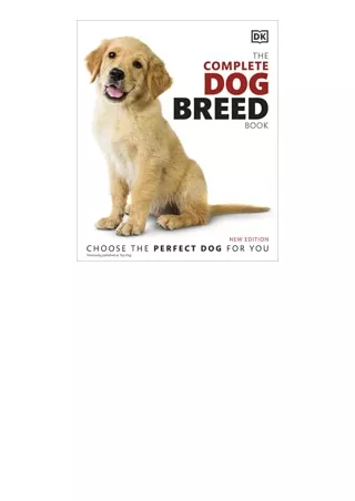 Download PDF The Complete Dog Breed Book New Edition DK Definitive Pet Breed Guides for ipad