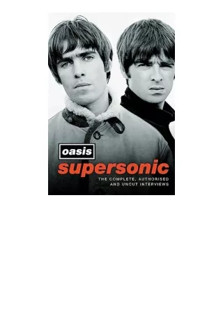 Ebook download Supersonic The Complete Authorised and Uncut Interviews unlimited