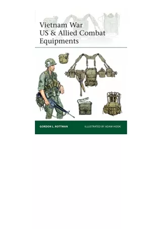 Download PDF Vietnam War US and Allied Combat Equipments Elite full