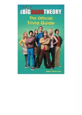 Kindle online PDF The Big Bang Theory The Official Trivia Guide for ipad