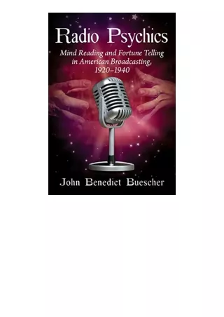 Ebook download Radio Psychics Mind Reading and Fortune Telling in American Broadcasting 19201940 for ipad