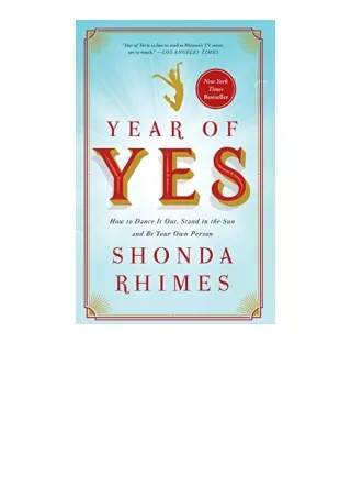 Download PDF Year of Yes How to Dance It Out Stand In the Sun and Be Your Own Person unlimited
