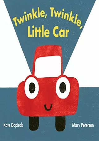 PDF_ Twinkle, Twinkle, Little Car