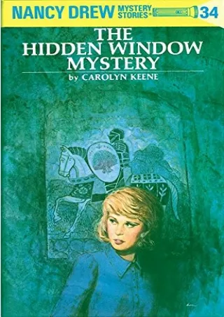 PDF/READ Nancy Drew 34: the Hidden Window Mystery