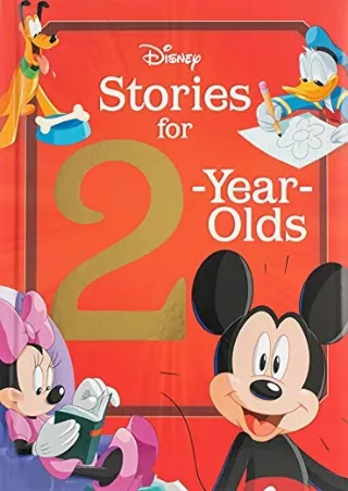 [PDF] DOWNLOAD Disney Stories for 2-Year-Olds (Padded Storybooks)