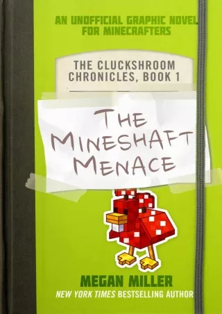 Read ebook [PDF] The Mineshaft Menace: An Unofficial Graphic Novel for Minecrafters (The