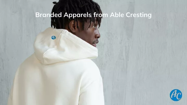 branded apparels from able cresting