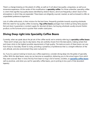 Rumored Buzz on speciality coffee beans