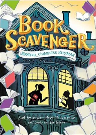 READ [PDF] Book Scavenger (The Book Scavenger series, 1)