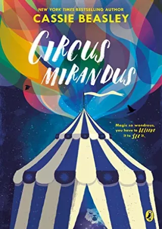 [PDF READ ONLINE] Circus Mirandus