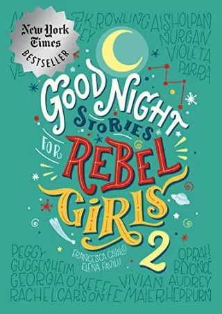 PDF/READ Good Night Stories for Rebel Girls 2