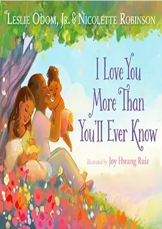 [READ DOWNLOAD] I Love You More Than You'll Ever Know