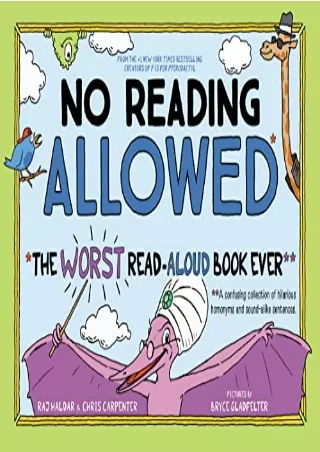 Download Book [PDF] No Reading Allowed: The WORST Read-Aloud Book Ever