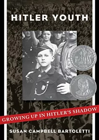 Read ebook [PDF] Hitler Youth: Growing Up in Hitler's Shadow (Scholastic Focus)