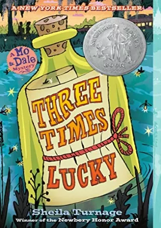 PDF/READ Three Times Lucky (Mo & Dale Mysteries)