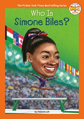$PDF$/READ/DOWNLOAD Who Is Simone Biles? (Who HQ Now)
