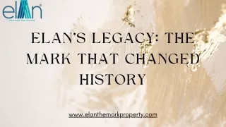 elan s legacy the mark that changed history