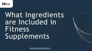 What Ingredients are Included in Fitness Supplements