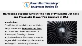 Harnessing Superior Airflow The Role of Pneumatic Jet Fans and Pneumatic Blower Fan Suppliers in UAE