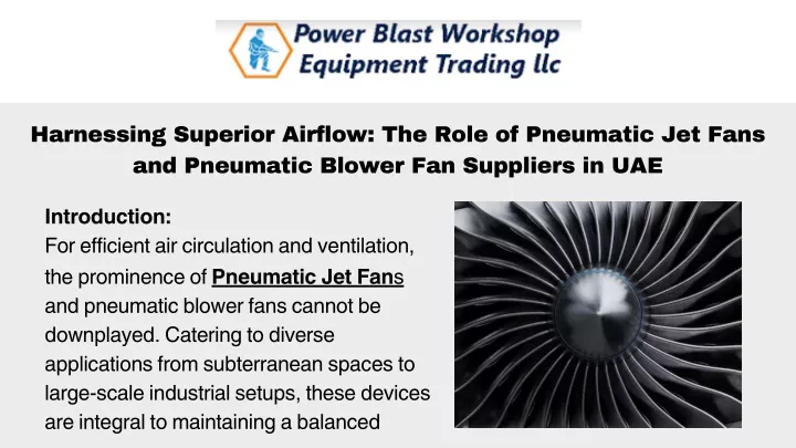 harnessing superior airflow the role of pneumatic