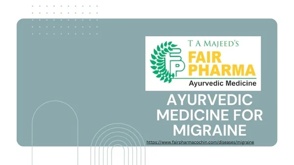 Ayurvedic Medicine For Migraine