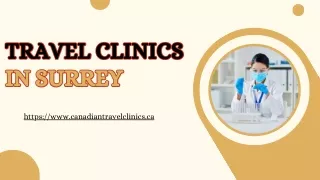 Surrey's Trusted Travel Clinic - Your Path to Safe Adventures