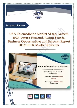 USA Telemedicine Market Share, Growth 2023- Future Demand, Rising Trends 2033