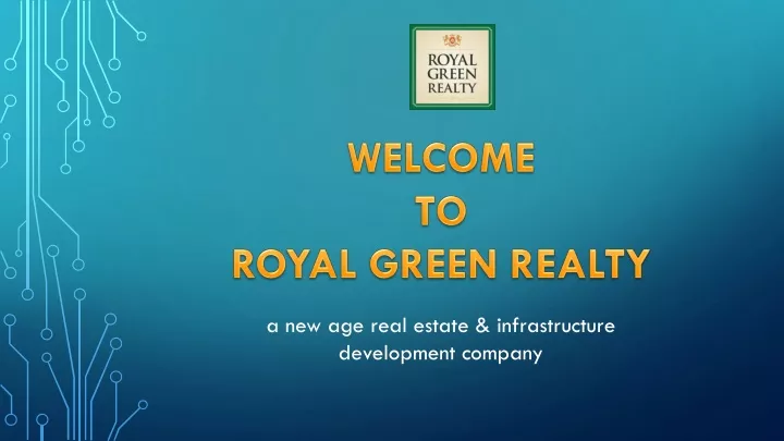 welcome to royal green realty