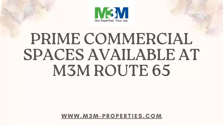 prime commercial spaces available at m3m route 65