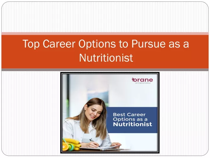 top career options to pursue as a nutritionist